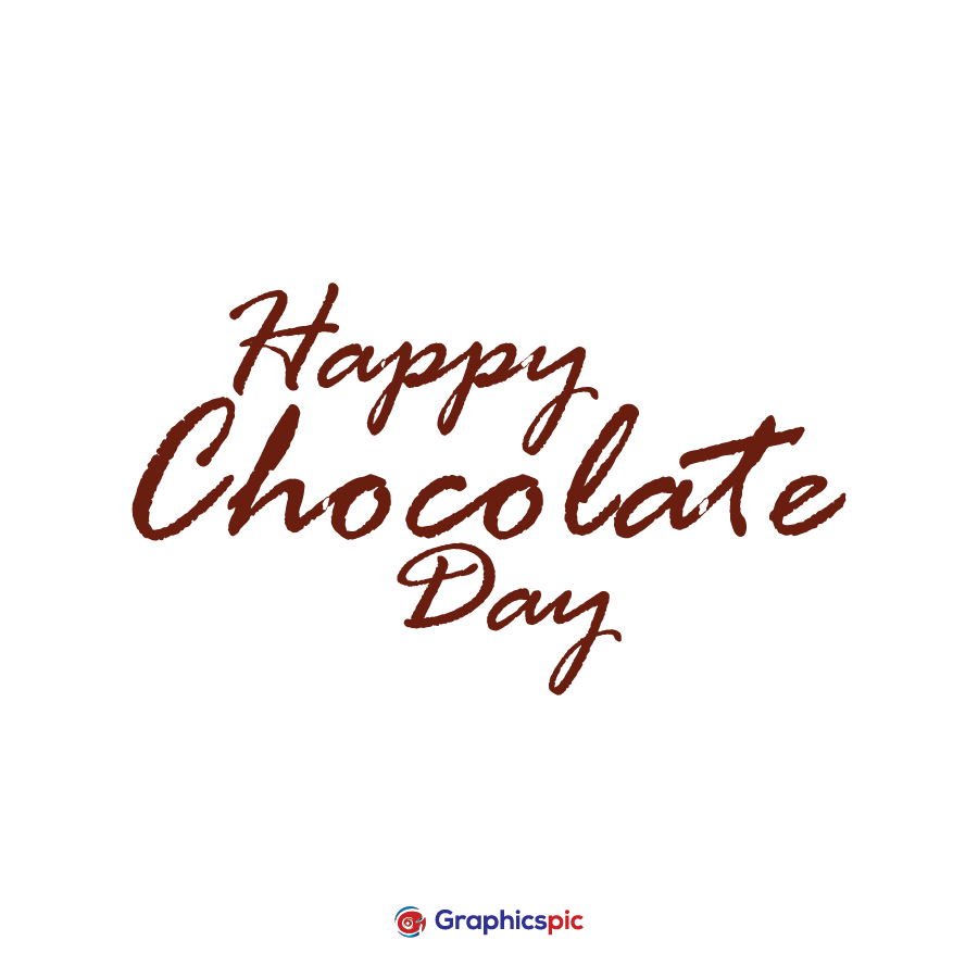 Happy chocolate day February 9, hand lettering vector illustration ...